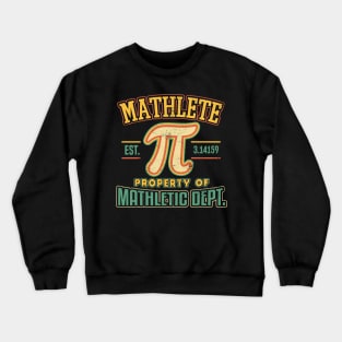 Mathlete Mathletic Department PI 3.14 Math Calculus Puns Crewneck Sweatshirt